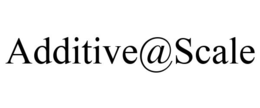 ADDITIVE@SCALE trademark