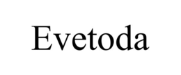 EVETODA trademark