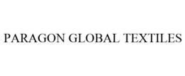 PARAGON GLOBAL TEXTILES trademark