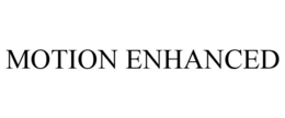 MOTION ENHANCED trademark