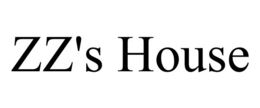 ZZ'S HOUSE trademark