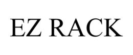 EZ RACK trademark