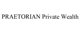 PRAETORIAN PRIVATE WEALTH trademark