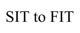 SIT TO FIT trademark