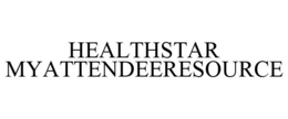 HEALTHSTAR MYATTENDEERESOURCE trademark