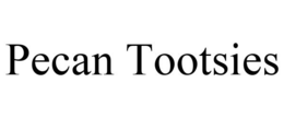 PECAN TOOTSIES trademark