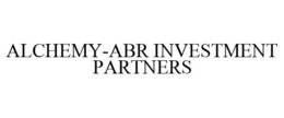 ALCHEMY-ABR INVESTMENT PARTNERS trademark