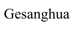 GESANGHUA trademark
