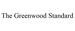 THE GREENWOOD STANDARD trademark