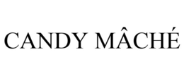 CANDY MÂCHÉ trademark