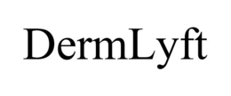 DERMLYFT trademark