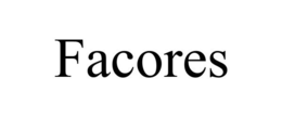 FACORES trademark