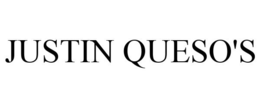 JUSTIN QUESO'S trademark
