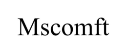 MSCOMFT trademark