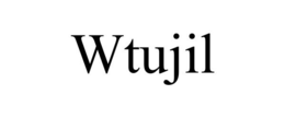 WTUJIL trademark