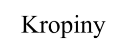 KROPINY trademark