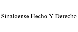 SINALOENSE HECHO Y DERECHO trademark