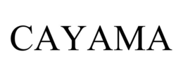 CAYAMA trademark