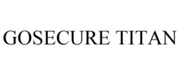 GOSECURE TITAN trademark