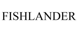 FISHLANDER trademark