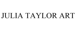 JULIA TAYLOR ART trademark