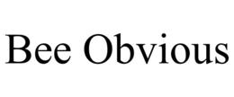 BEE OBVIOUS trademark