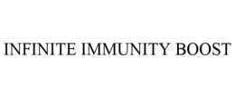 INFINITE IMMUNITY BOOST trademark