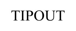 TIPOUT trademark