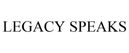 LEGACY SPEAKS trademark