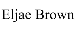 ELJAE BROWN trademark