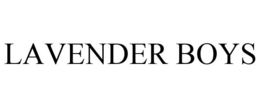 LAVENDER BOYS trademark
