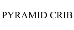 PYRAMID CRIB trademark