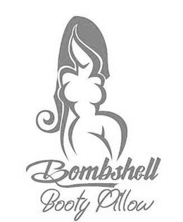 BOMBSHELL BOOTY PILLOW trademark