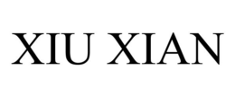 XIU XIAN trademark