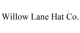 WILLOW LANE HAT CO. trademark