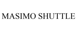 MASIMO SHUTTLE trademark