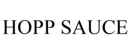 HOPP SAUCE trademark