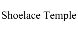 SHOELACE TEMPLE trademark