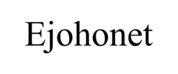 EJOHONET trademark