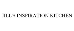 JILL'S INSPIRATION KITCHEN trademark