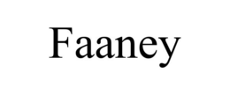 FAANEY trademark