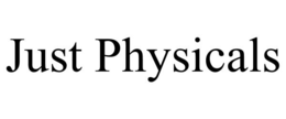 JUST PHYSICALS trademark