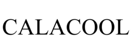 CALACOOL trademark