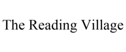 THE READING VILLAGE trademark