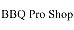BBQ PRO SHOP trademark