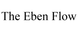 THE EBEN FLOW trademark