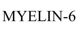 MYELIN-6 trademark