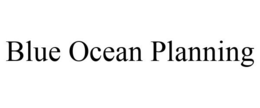 BLUE OCEAN PLANNING trademark