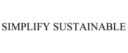 SIMPLIFY SUSTAINABLE trademark