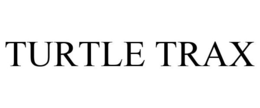 TURTLE TRAX trademark